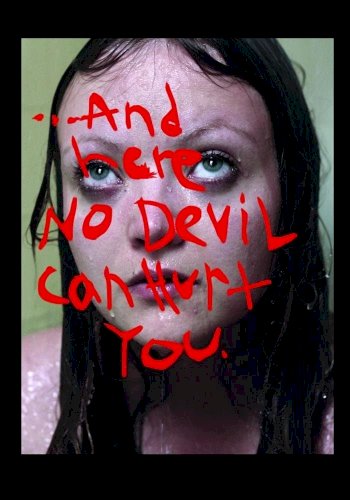 ...And Here No Devil Can Hurt You