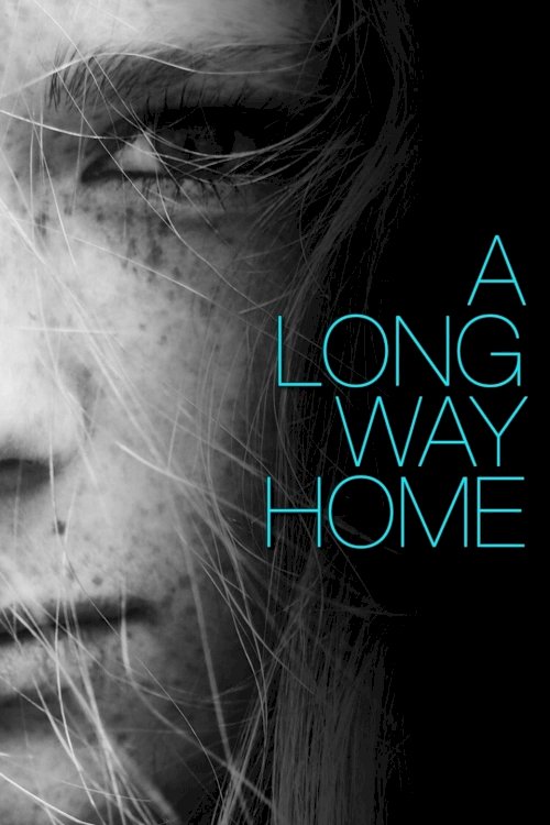 A Long Way Home A Long Way Home