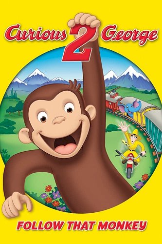 Curious George 2: Follow That Monkey! Curious George 2: Follow That Monkey!