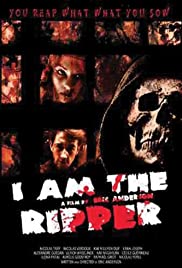 I Am the Ripper I Am the Ripper