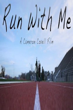Run with Me Run with Me