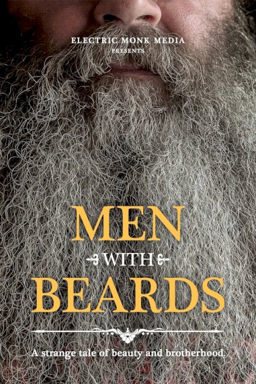 Men with Beards Men with Beards