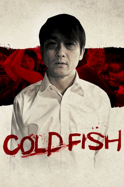 Cold Fish Cold Fish
