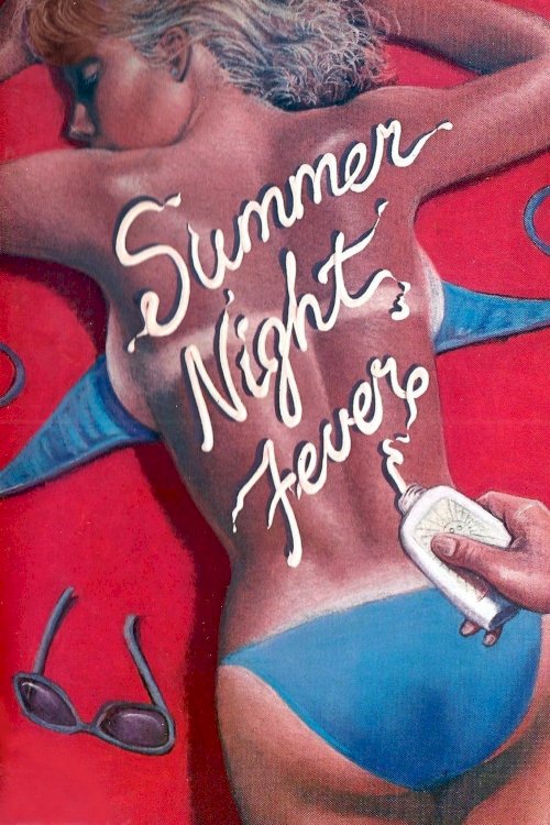 Summer Night Fever Summer Night Fever