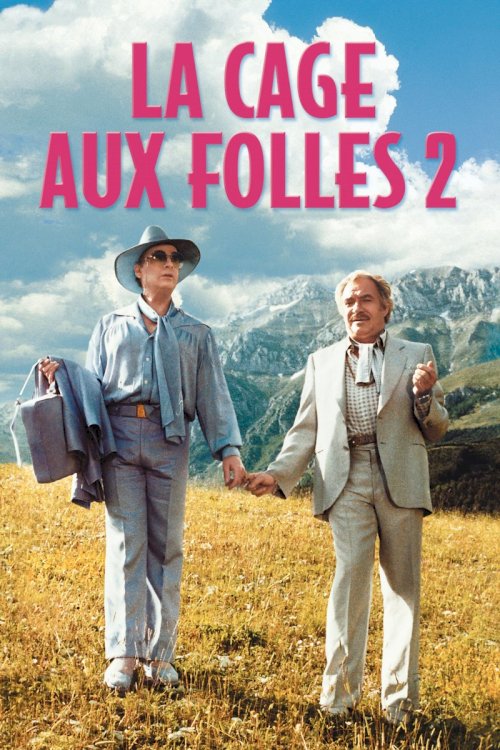 La Cage aux Folles II La Cage aux Folles II