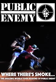 Public Enemy: Where There's Smoke Public Enemy: Where There's Smoke