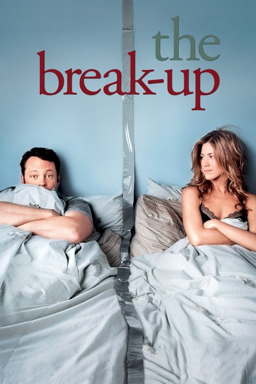 The Break-Up The Break-Up
