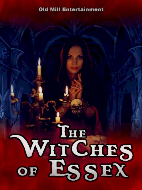 The Witches of Essex The Witches of Essex