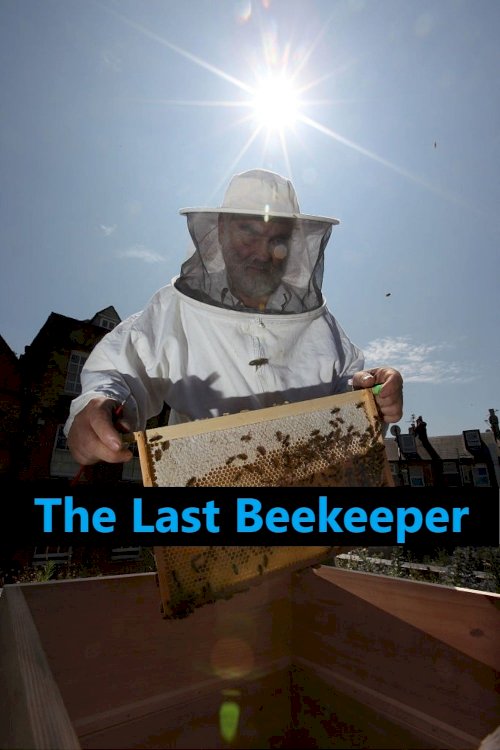 The Last Beekeeper