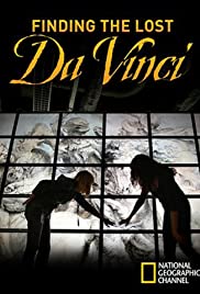 Finding the Lost da Vinci Finding the Lost da Vinci