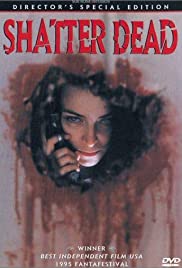 Shatter Dead Shatter Dead