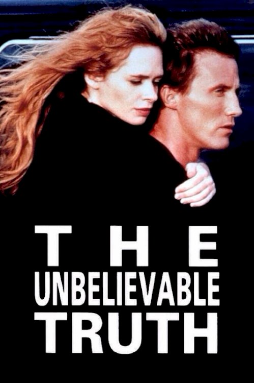 The Unbelievable Truth The Unbelievable Truth