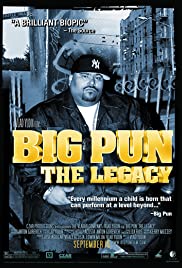 Big Pun: The Legacy