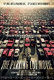The Parking Lot Movie The Parking Lot Movie