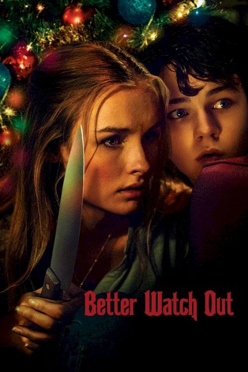 Better Watch Out Better Watch Out