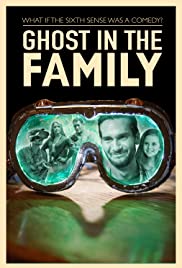 Ghost in the Family Ghost in the Family