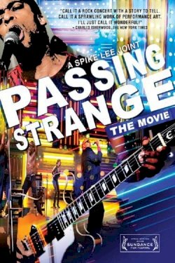 Passing Strange Passing Strange
