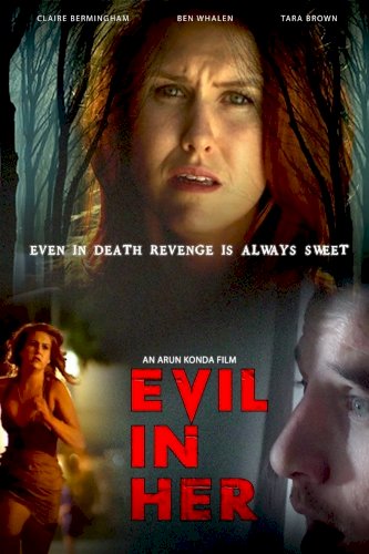 Evil in Her Evil in Her