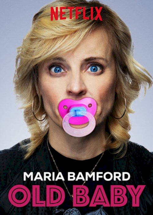 Maria Bamford: Old Baby Maria Bamford: Old Baby
