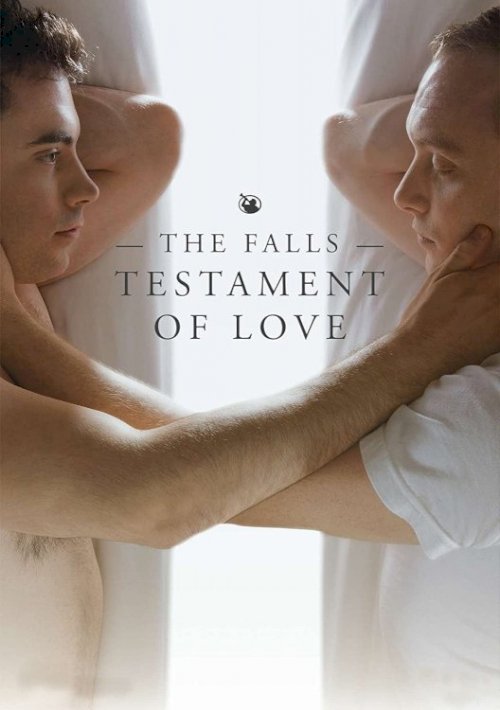 The Falls: Testament Of Love The Falls: Testament Of Love