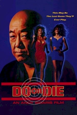 Do or Die Do or Die