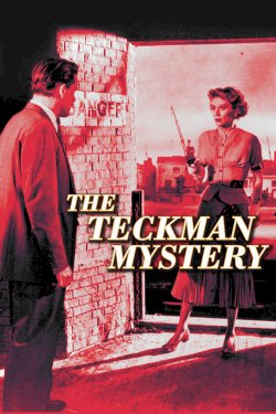 The Teckman Mystery The Teckman Mystery