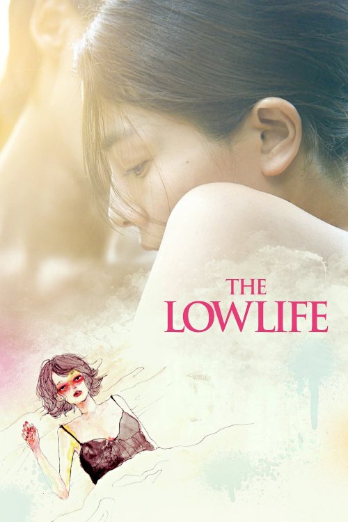 The Lowlife The Lowlife