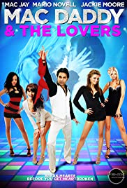 Mac Daddy & the Lovers Mac Daddy & the Lovers