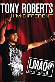 Tony Roberts: I'm Different Tony Roberts: I'm Different