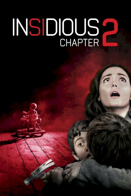 Insidious: Chapter 2 Insidious: Chapter 2