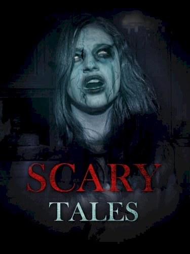 Scary Tales Scary Tales
