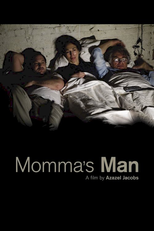 Momma's Man Momma's Man