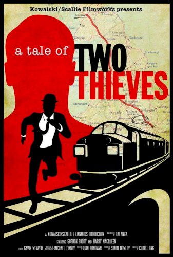 A Tale of Two Thieves A Tale of Two Thieves