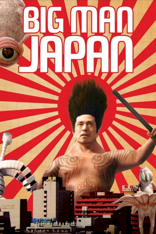 Big Man Japan Big Man Japan