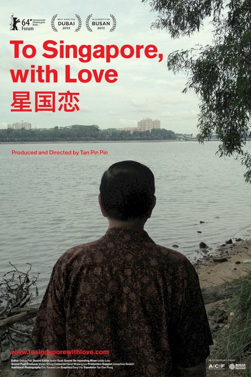 To Singapore, with Love To Singapore, with Love