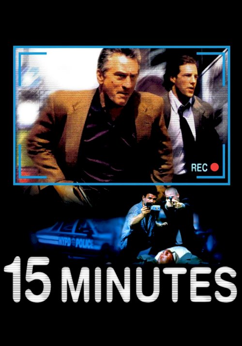 15 Minutes 15 Minutes