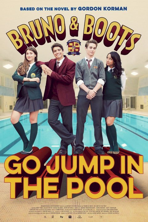 Bruno & Boots: Go Jump in the Pool Bruno & Boots: Go Jump in the Pool
