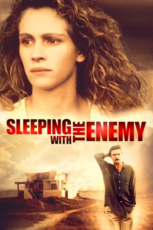 Sleeping with the Enemy Sleeping with the Enemy