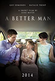 A Better Man