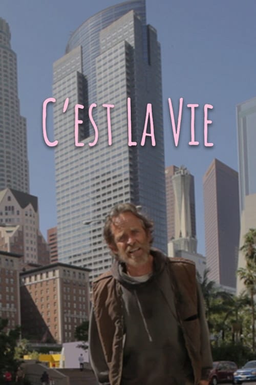 C'est la Vie C'est la Vie