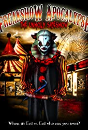The Freakshow Apocalypse The Freakshow Apocalypse