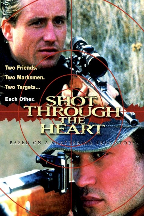 Shot Through the Heart Shot Through the Heart