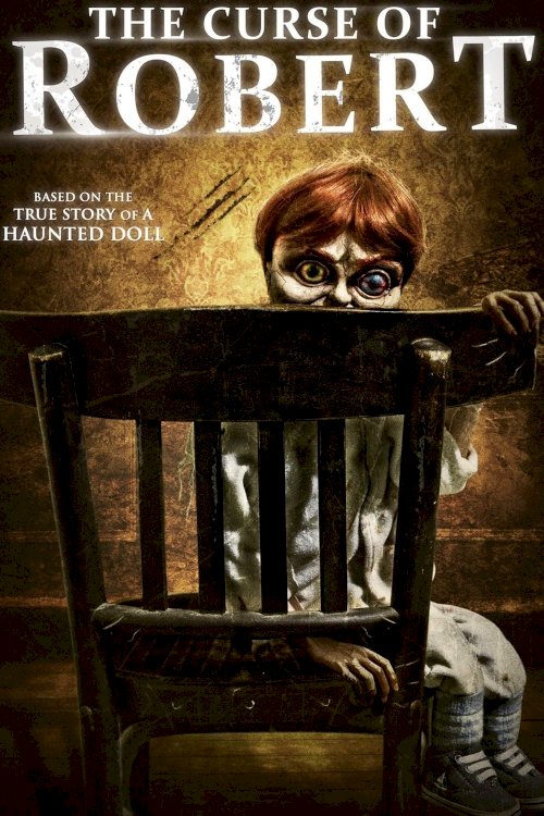 The Curse of Robert the Doll The Curse of Robert the Doll