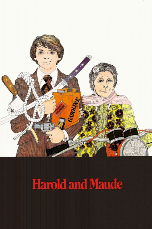 Harold and Maude Harold and Maude