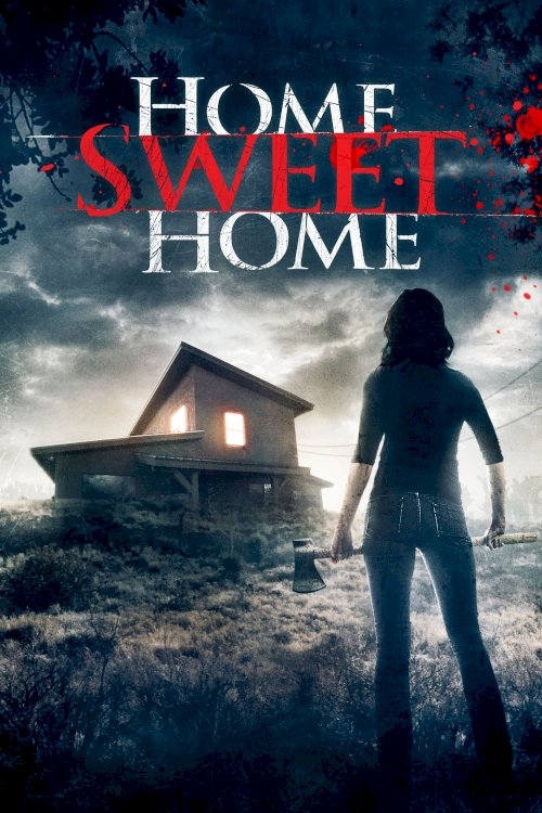 Home Sweet Home Home Sweet Home