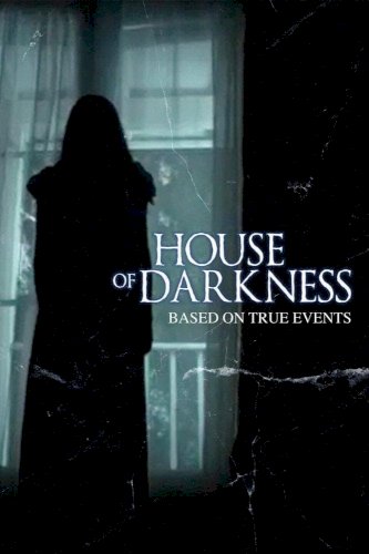 House of Darkness House of Darkness