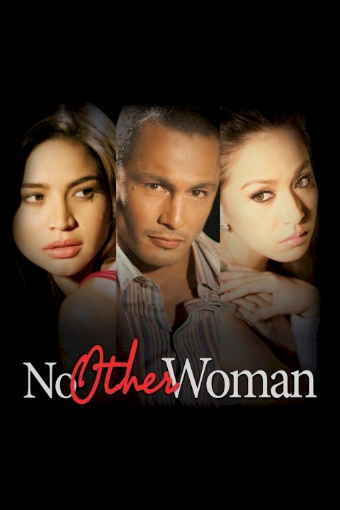 No Other Woman No Other Woman
