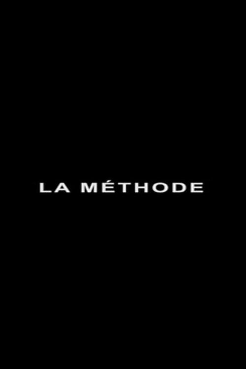 La Méthode La Méthode