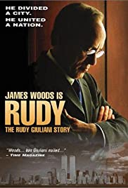 Rudy: The Rudy Giuliani Story Rudy: The Rudy Giuliani Story