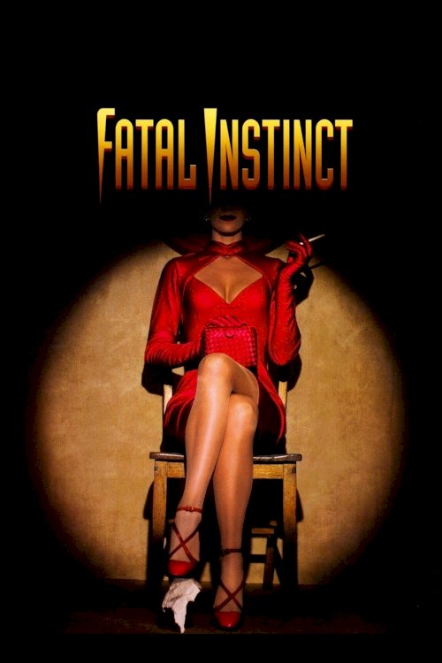 Fatal Instinct Fatal Instinct